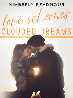 cover image of Love Schemes Clouded Dreams
